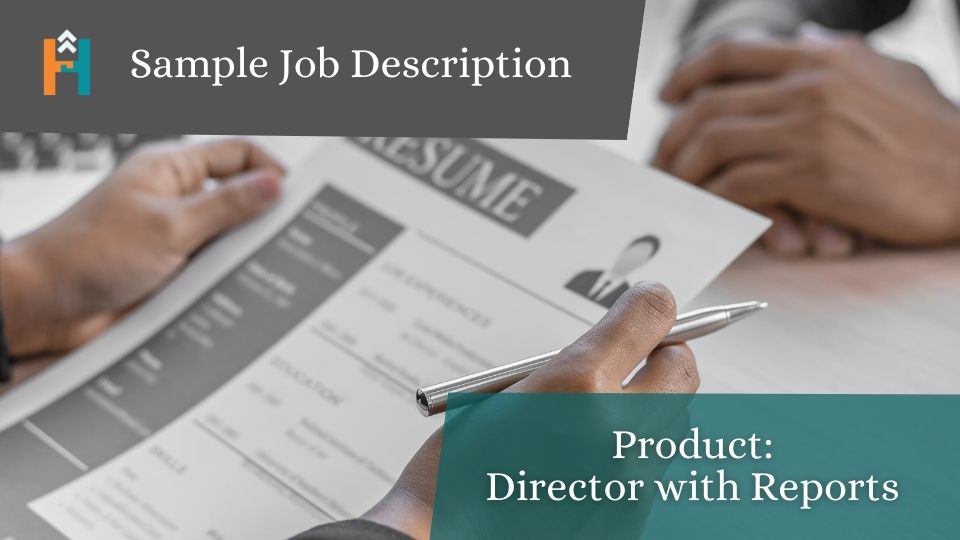 Sample Job Description Product Director with Reports