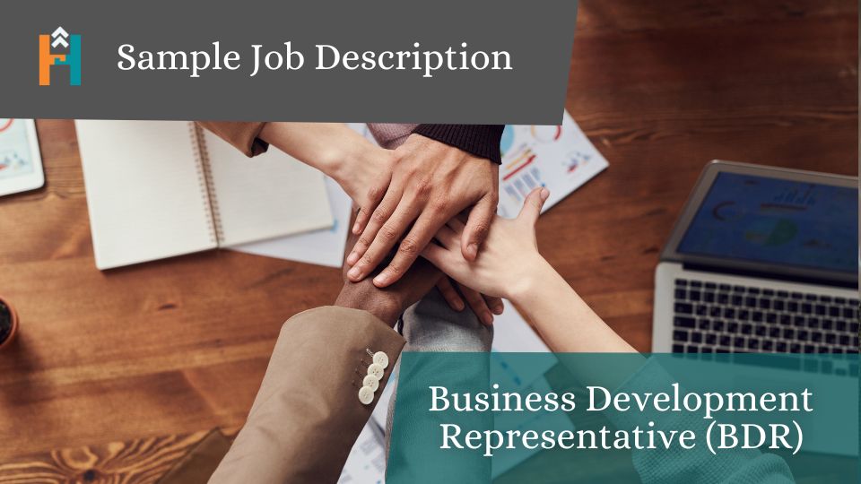 Sample Job Description Business Development Representative (BDR)