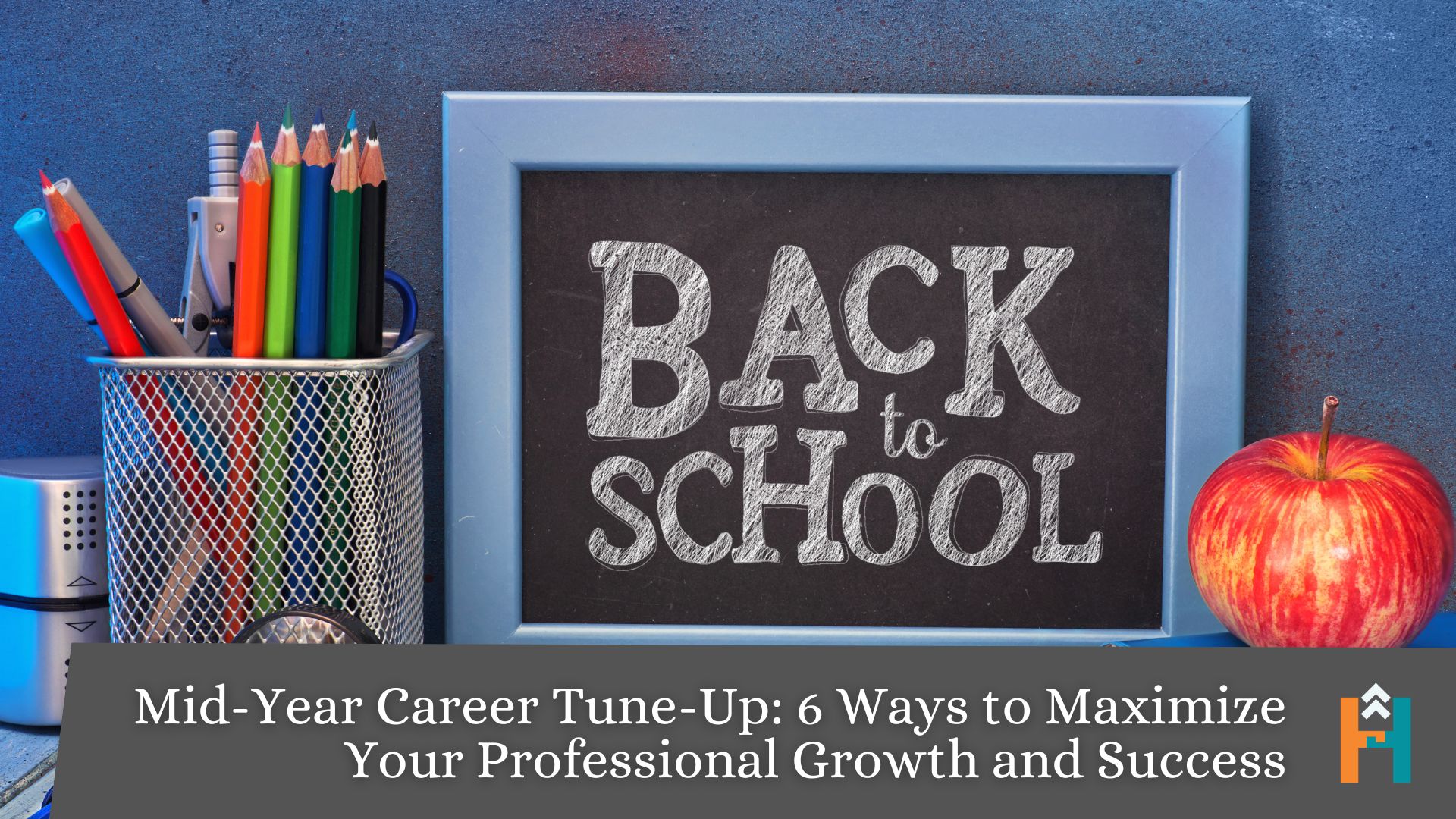 Mid-year Career Tune-Up