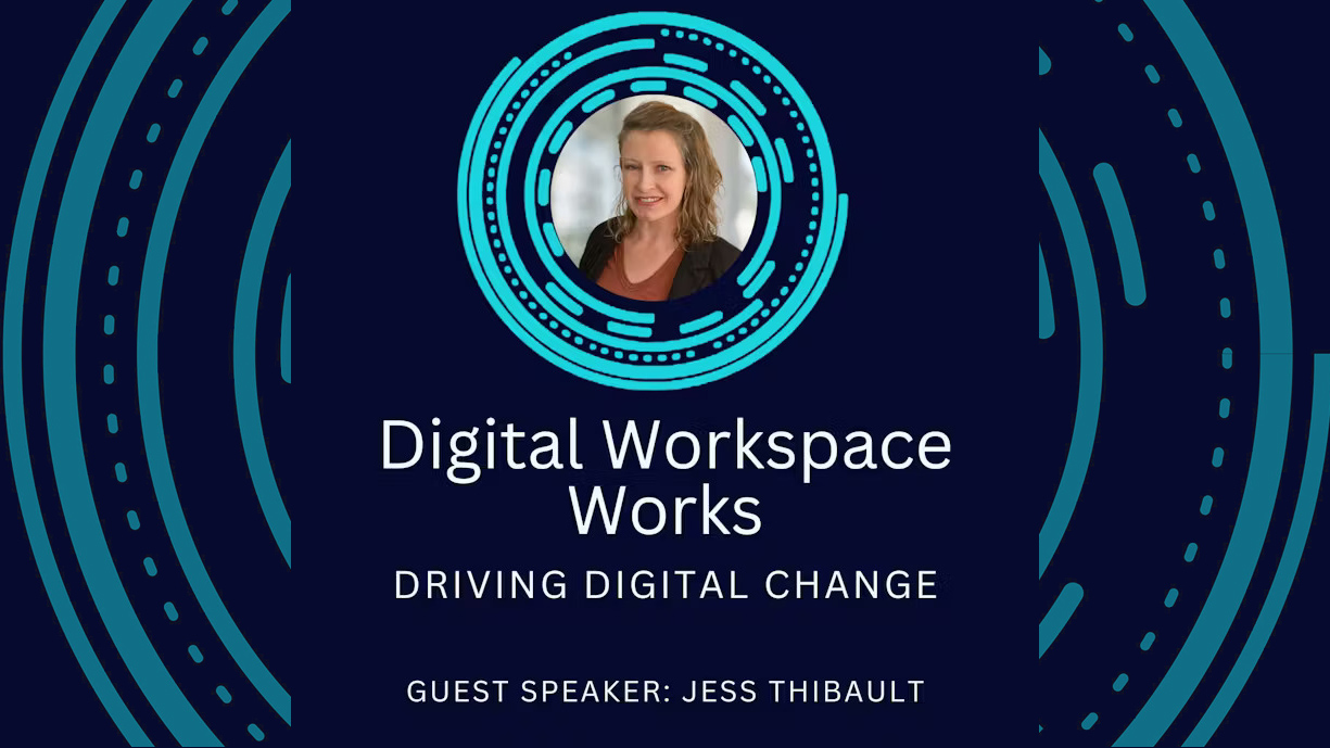 Exploring the Future of EdTech - Jess Weems Thibault on Digital Workspace Works