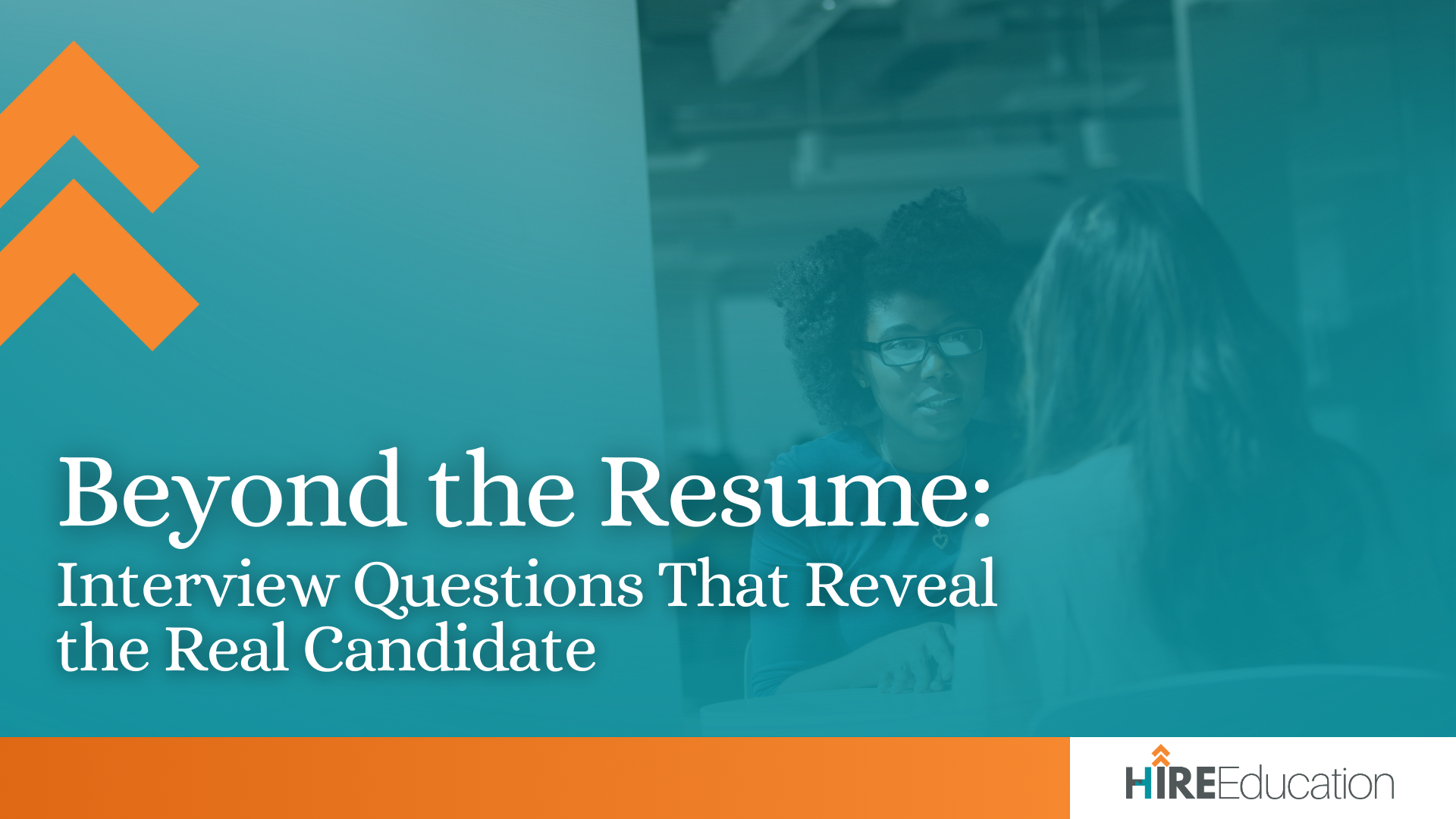 Beyond the Resume: Interview Questions That Reveal the Real Candidate